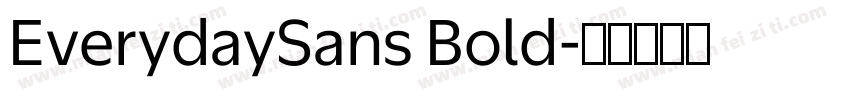 EverydaySans Bold字体转换